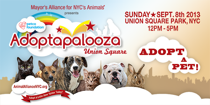 Adoptapalooza Union Square - Sunday, September 8, 2013
