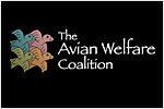 Avian Welfare Coalition (AWC)