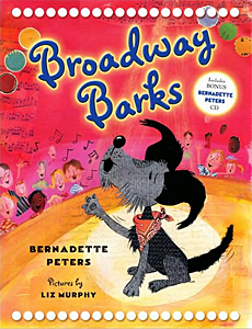Actress, singer, and now author Bernadette Peters donates proceeds from her new book, Broadway Barks, to NYC shelters and rescue groups.