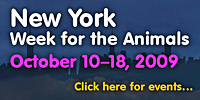 New York Week for the Animals - October 10-18, 2009
