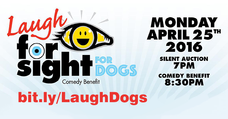 Laugh For Sight For Dogs - April 25, 2016